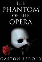 The Phantom of the Opera