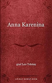 Anna Karenina – Leo Tolstoy