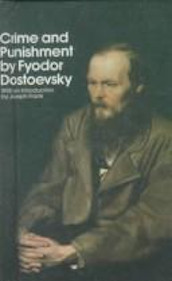 Crime and Punishment – Fyodor Dostoyevsky