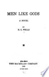 men_like_gods men like gods