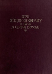 The White Company by Sir Arthur Conan Doyle
