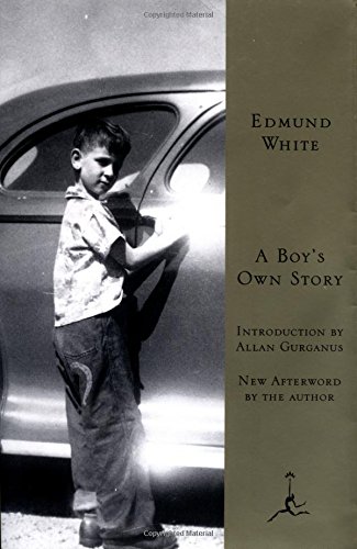 A Boy’s Own Story – Edmund White