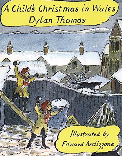 a-child-s-christmas-in-wales-by-dylan-thomas A Child’s Christmas in Wales by Dylan Thomas