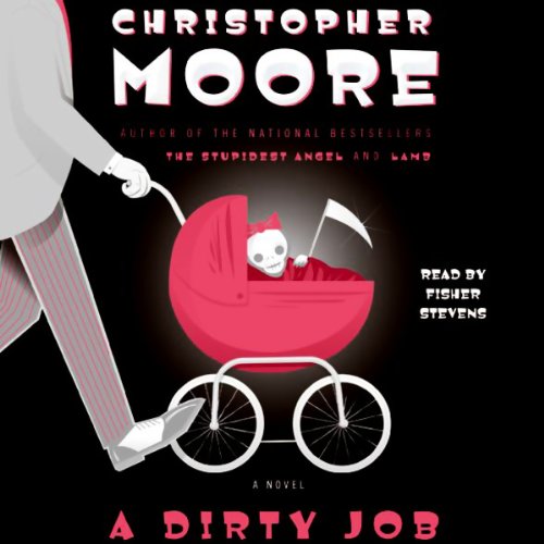 A Dirty Job - Chistopher Moore