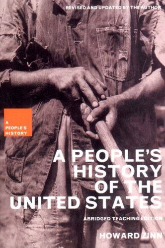A People's History of the United States by Howard Zinn