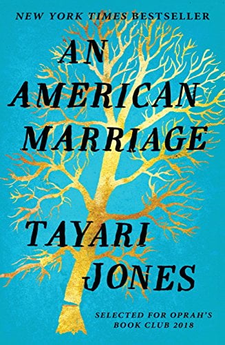 an-american-marriage-tayari-jones An American Marriage - Tayari Jones