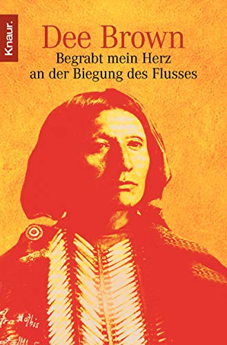 Bury My Heart at Wounded Knee by Dee Brown