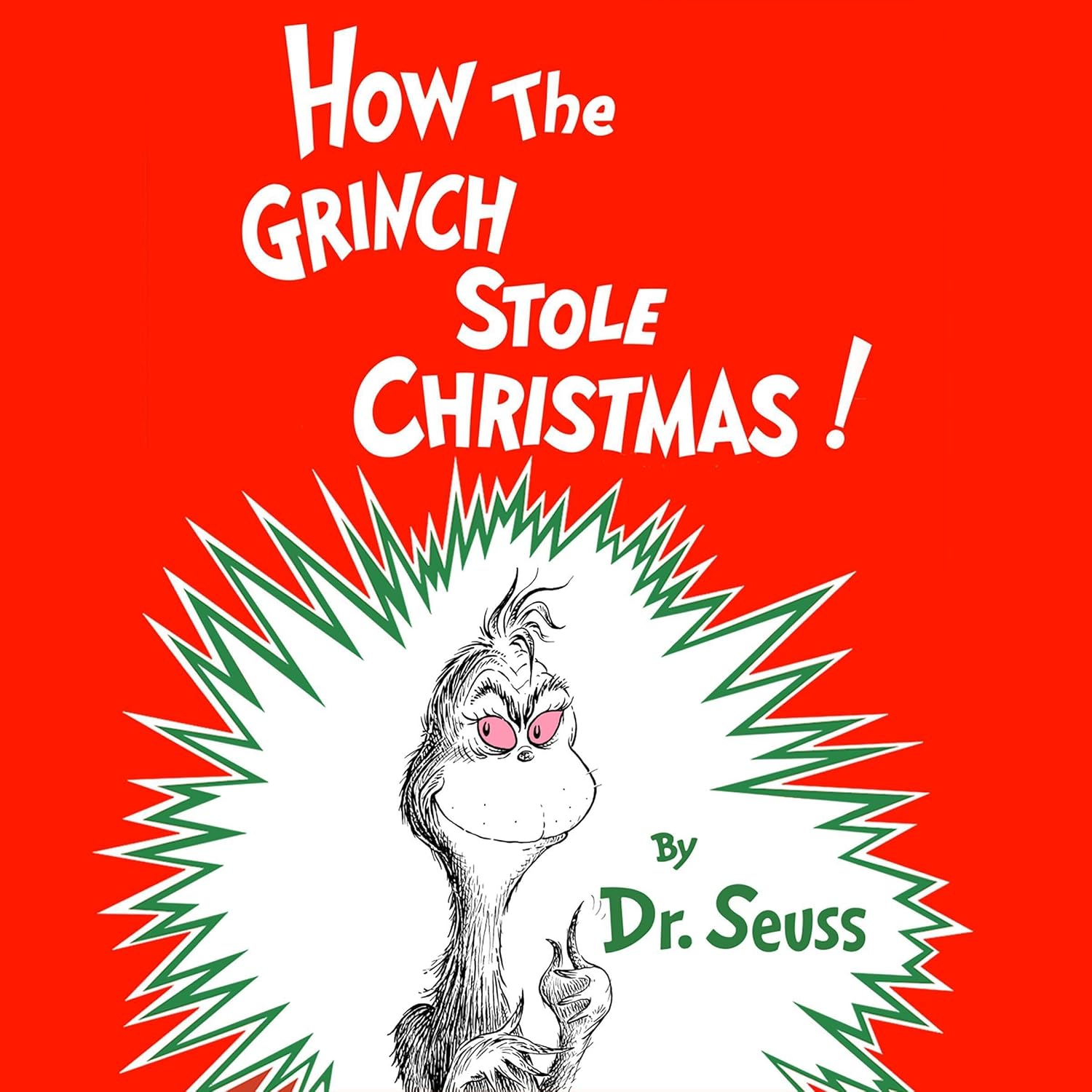 how-the-grinch-stole-christmas-dr-seuss How the Grinch Stole Christmas – Dr. Seuss