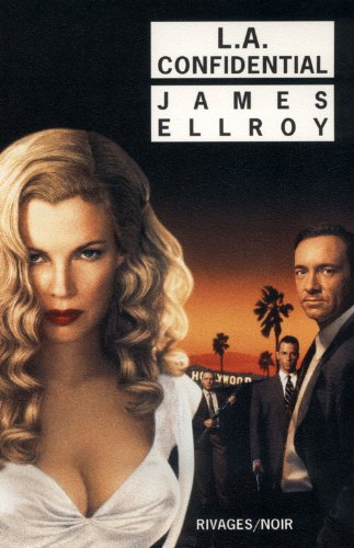 LA Confidential - James Ellroy