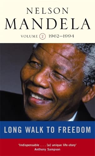 Long Walk To Freedom by Nelson Mandela