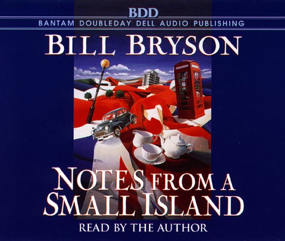 notes-from-a-small-island-bill-bryson Notes from a Small Island - Bill Bryson
