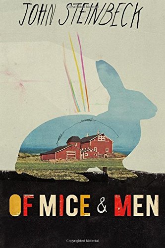 Of Mice and Men by John Steinbeck
