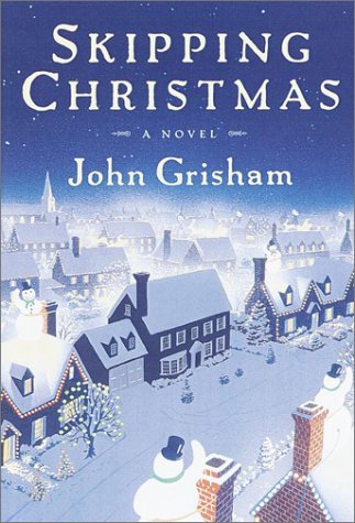 skipping-christmas-by-john-grisham Skipping Christmas by John Grisham