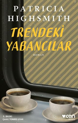 Strangers On a Train - Patricia Highsmith