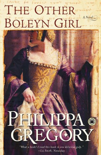 The Other Boleyn Girl by Philippa Gregory