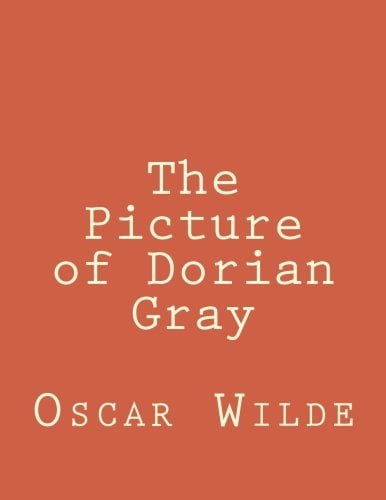 The Picture of Dorian Gray – Oscar Wilde