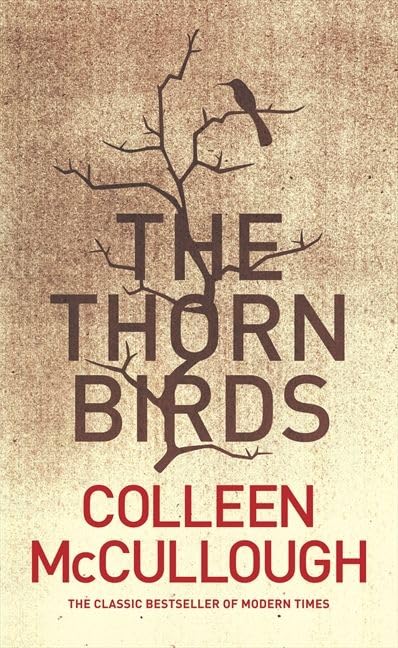 The Thorn Birds by Colleen Mccullough