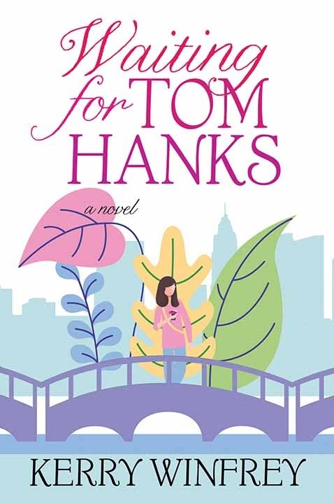 waiting-for-tom-hanks-by-kerry-winfrey Waiting for Tom Hanks by Kerry Winfrey
