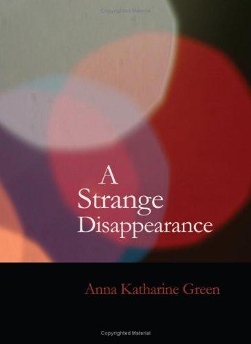 A Strange Disappearance