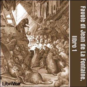 Favole di Jean de La Fontaine: Libro 01