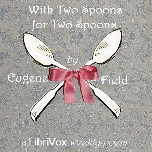 With Two Spoons For Two Spoons