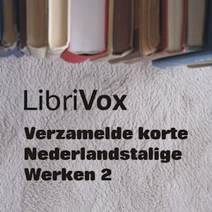 Verzamelde korte Nederlandstalige Werken 002
