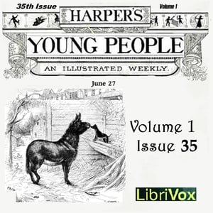 Harper's Young People, Vol. 01, Issue 35, June 29, 1880