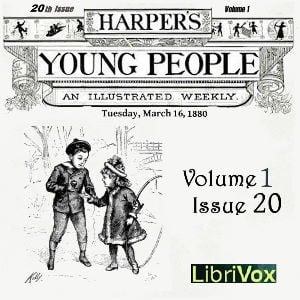 Harper's Young People, Vol. 01, Issue 20, March 16, 1880