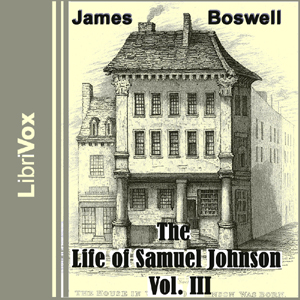 Life of Samuel Johnson, Vol. III