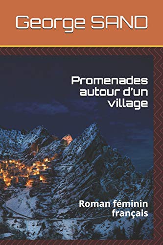 Promenades autour d'un village