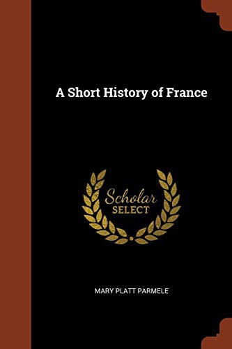 A Short History of France