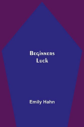 Beginners Luck