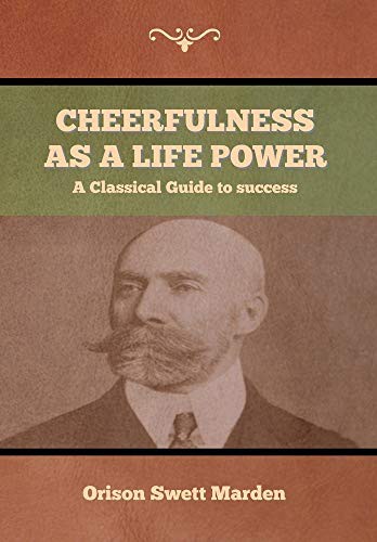Cheerfulness as a Life Power