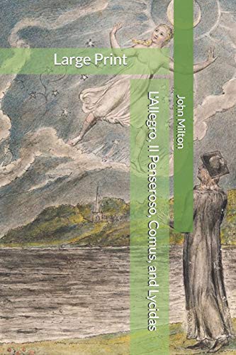 L'Allegro, Il Penseroso, Comus, and Lycidas