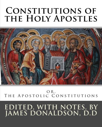 Constitutions of the Holy Apostles (Books 1 to 3)
