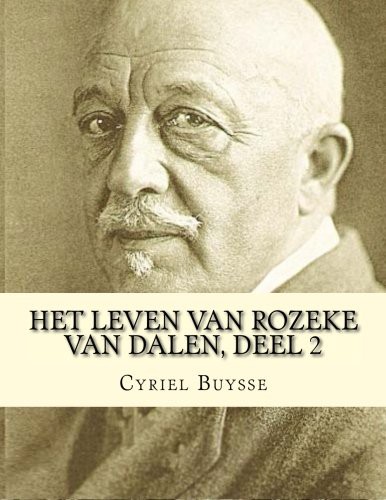 Het leven van Rozeke van Dalen, deel 2