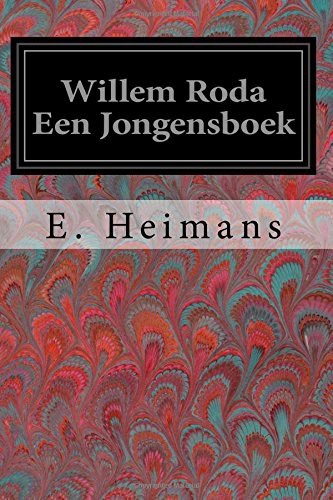 Willem Roda Een jongensboek