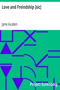 Love and Freindship (Dramatic Reading)