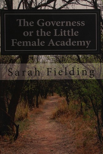 The Governess; Or, The Little Female Academy