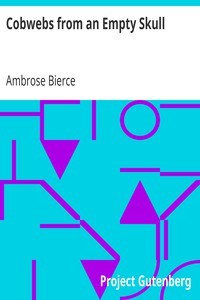 Cobwebs from an Empty Skull