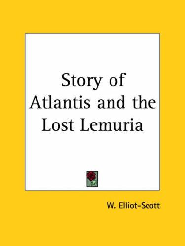 Story of Atlantis and the Lost Lemuria