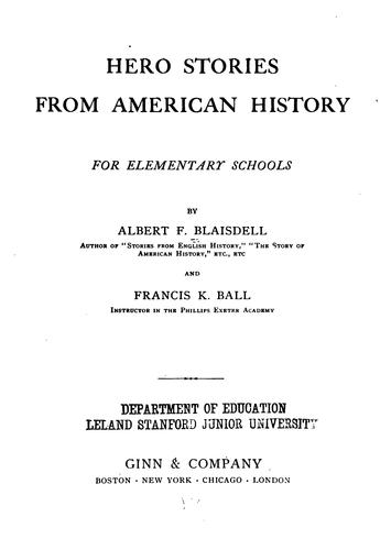 Hero Stories from American History For Elementary Schools