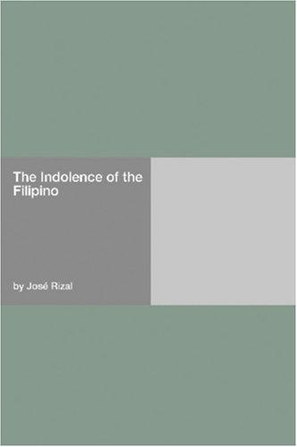 The Indolence of the Filipino