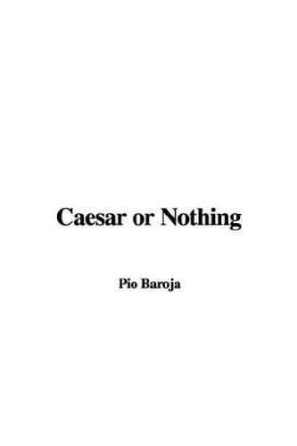 Cæsar or Nothing