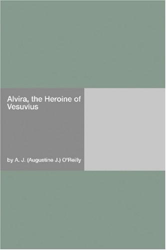 Alvira: The Heroine of Vesuvius