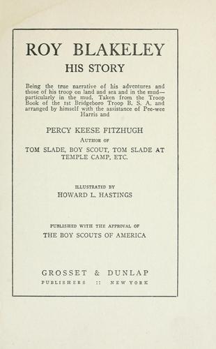 Roy Blakeley: His Story