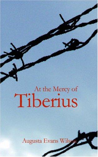 At the Mercy of Tiberius