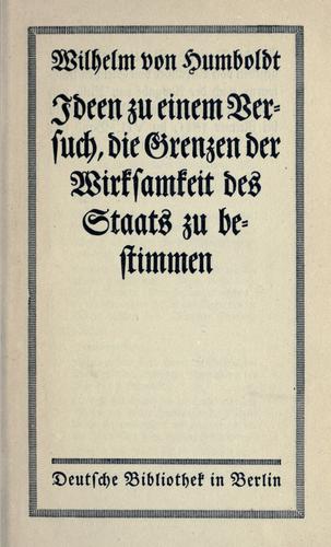 Ideen zu einem Versuch, die Grenzen der Wirksamkeit des Staats zu bestimmen