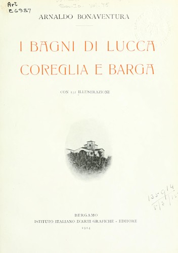 I Bagni di Lucca, Coreglia e Barga