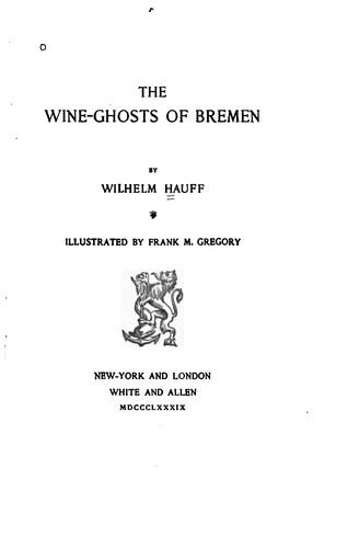 The Wine-ghosts of Bremen